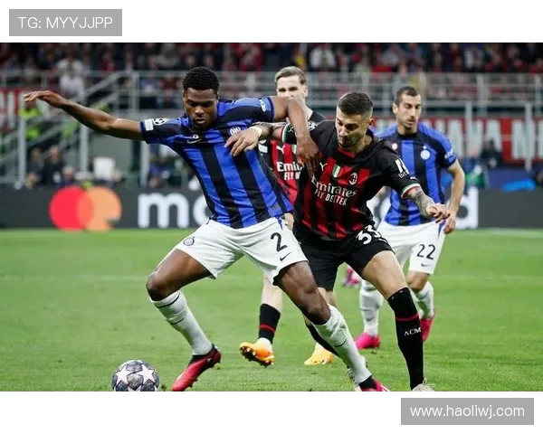 国米激战AC米兰上演米兰城巅峰对决谁能主宰意甲荣耀争锋